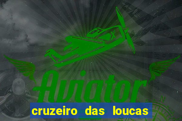 cruzeiro das loucas dublado torrent